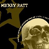 Mickey Ratt - Rattus Erectus Complete Best Of 1976-1982