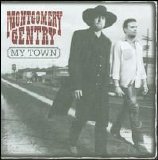 Montgomery Gentry - My Town