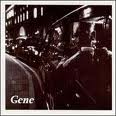 Gene - Be My Light, Be My Guide