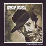 Johnny Jenkins - Ton Ton Macoute