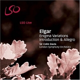 Colin Davis; London Symphony Orchestra - Elgar - Enigma Variations - LSO Live 2007