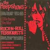 The Peepshows & Rock-N-Roll Terrorists - The Peepshows / Rock-N-Roll Terrorists - Split