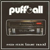 Puffball - Solid State (Eight Track)