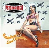 Psychopunch - Kamikaze Love Reducer