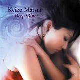 Keiko Matsui - Deep Blue