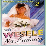 Wesele Na Ludowo - Cz 2 WrÃ³Â¿ka Czarodziejka
