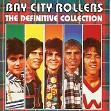 Bay City Rollers - The Definitive Collection