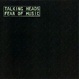 Talking Heads - Fear of Music