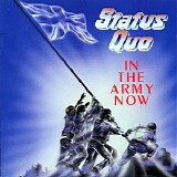 Status Quo - In The Army Now