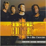 Big Country - In A Big Country