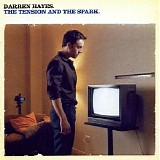 Darren Hayes - The Tension And The Spark