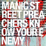 Manic Street Preachers - Know Your Enemy