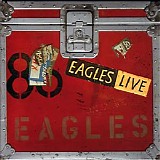Eagles - 07. Eagles Live