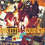 Roxette - Tourism