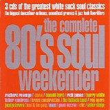Various artists - The Complete 80's Soul Weekender