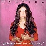 Shakira - Donde Estan Los Ladrones