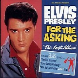 Elvis Presley - For the Asking