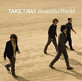 Take That - Beautiful World