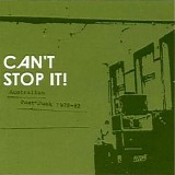 Various artists - Can't Stop it: Australian Post Punk 1978-82