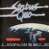 Status Quo - Rockin' All Over The World
