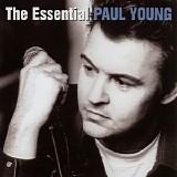 Paul Young - The Essential