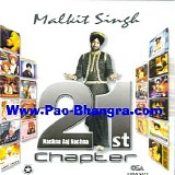 Malkit Singh - 21st Chapter - Nachna Aaj Nach - Www.Pao-Bhangra.Com