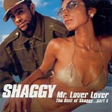 Shaggy - Mr. Lover Lover The Best Of Shaggy...Part 1
