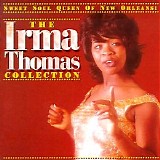 Irma Thomas - Sweet Soul Queen of New Orleans: the Irma Thomas Collection