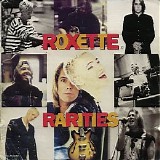 Roxette - Rarities