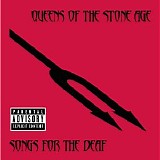Queens Of The Stone Age - Songs For The Deaf