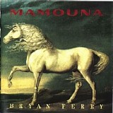 Bryan Ferry - Mamouna
