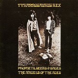 Tyrannosaurus Rex - Prophets, Seers & Sages The Angel Of The Ages