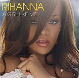 Rihanna - A Girl Like Me