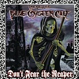 Blue Öyster Cult - Don't Fear The Reaper: The Best of Blue Öyster Cult