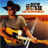 Lee Kernaghan - The New Bush