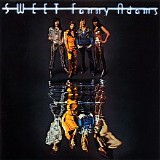 Sweet - Sweet Fanny Adams (Remastered)
