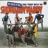 Showaddywaddy - Hey Rock 'N' Roll - The Very Best Of Showaddywaddy