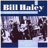 Bill Haley and The Comets - The Best Of Bill Haley and The Comets
