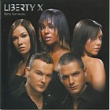 Liberty X - Being Somebody