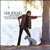 Neil Young & Crazy Horse - Everybody Knows This Is Nowhere