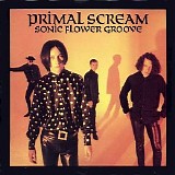 Primal Scream - Sonic Flower Groove