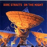 Dire Straits - On the Night