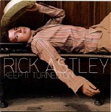 Rick Astley - Keep It Turned On