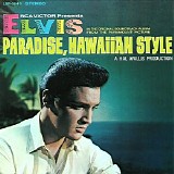 Elvis Presley - Paradise: Hawaiian Style