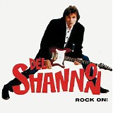 Del Shannon - Rock On