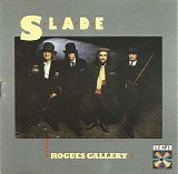 Slade - Rogues Gallery
