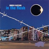 Roger Waters - In the Flesh
