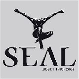 Seal - Best Of 1991-2004