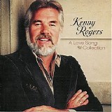Kenny Rogers - A Love Song Collection