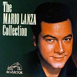 Mario Lanza - The Mario Lanza Collection